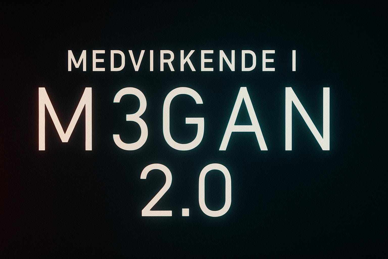 Medvirkende i M3GAN 2.0