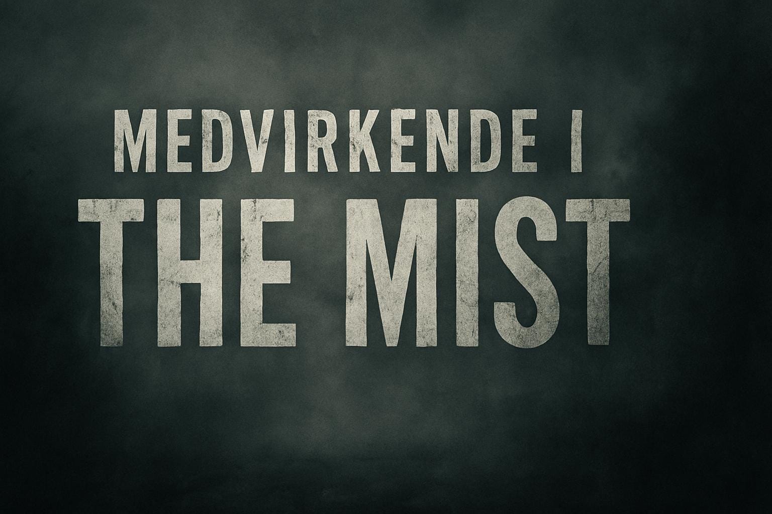 Medvirkende i The Mist
